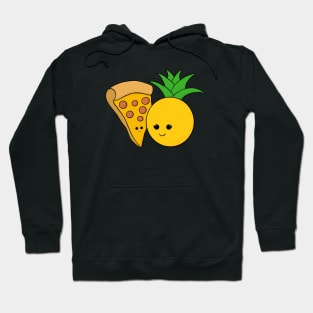Pineapples and Pizza - They belong together Hoodie